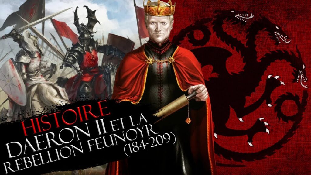 Baelor I Targaryen : le roi légendaire de Westeros