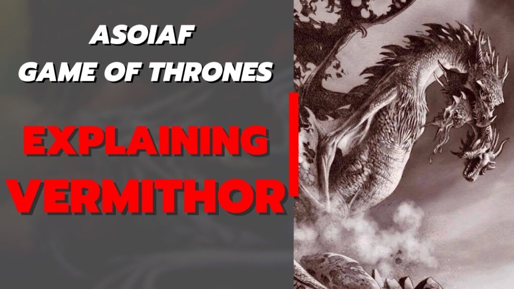Les secrets de Vermithor : dragon emblématique de l’univers du Trône de Fer