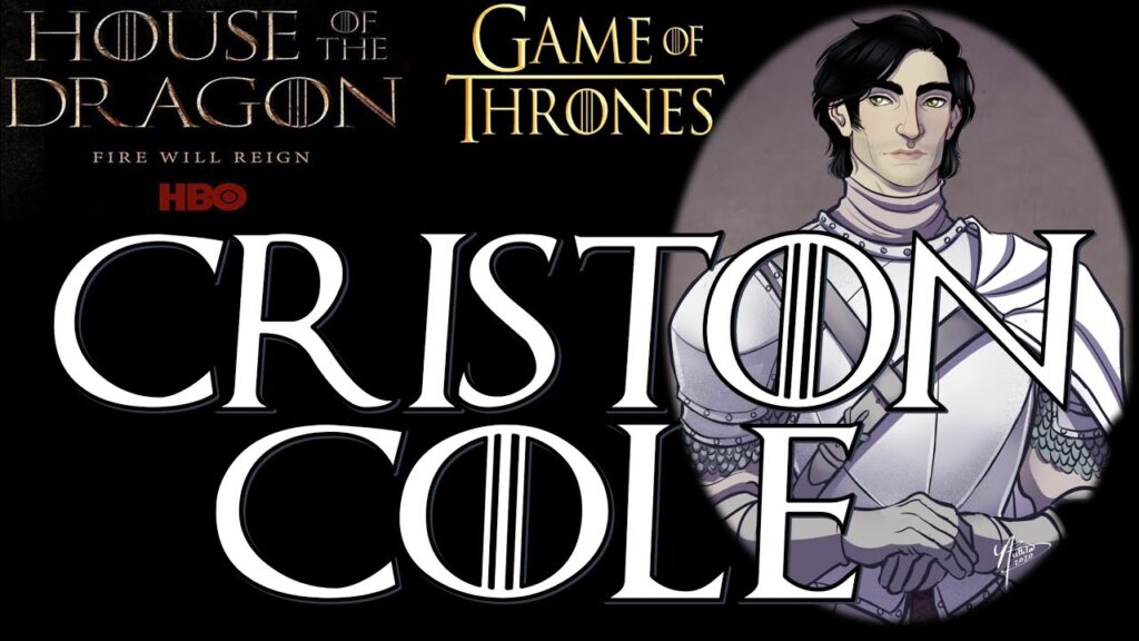 Qui est Criston Cole, le héros tragique de House of the Dragon ?