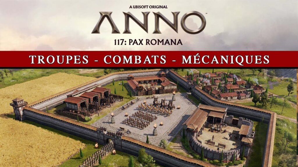 Tout savoir sur la sortie de Anno 117 Pax Romana : date et heure de lancement dévoilées